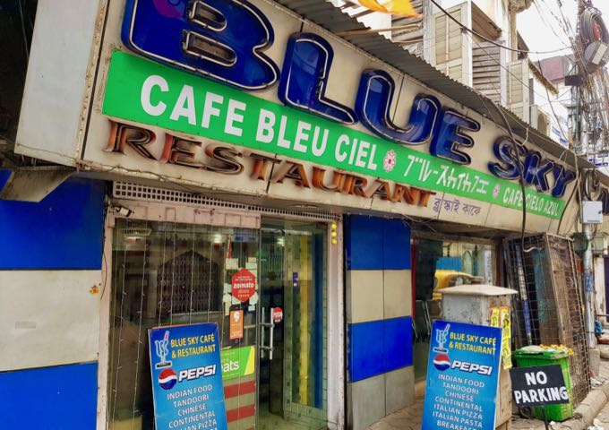 The Blue Sky Café serves good western and Indian fare.