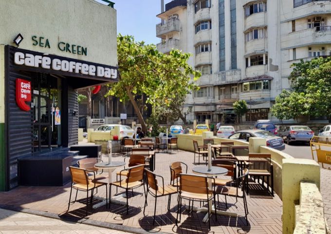 Café Coffee Day nearby offers street-side seating.