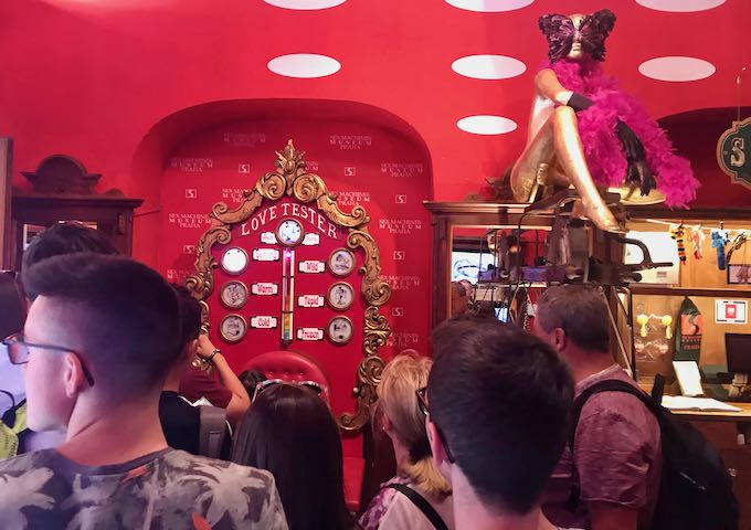 The Sex Machines Museum is pretty popular.
